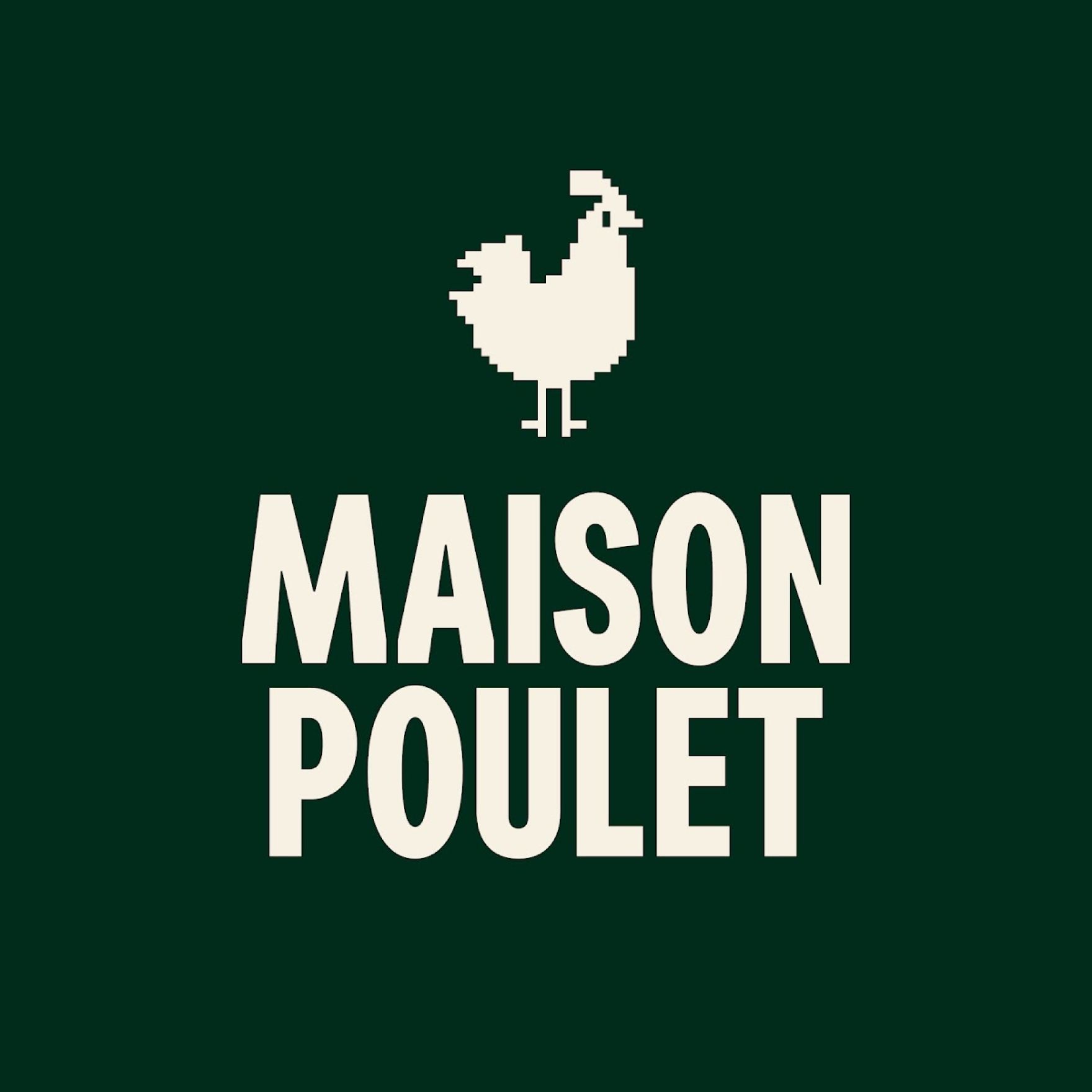 Maison Poulet