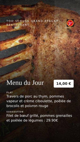 L'ardoise du jour de Too Schuss Grand Epagny restaurant