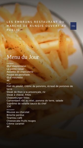 L'ardoise du jour de Les Embruns restaurant du Marché de Rungis ouvert au public