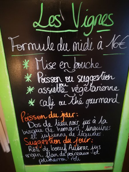 L'ardoise du jour de Les vignes 